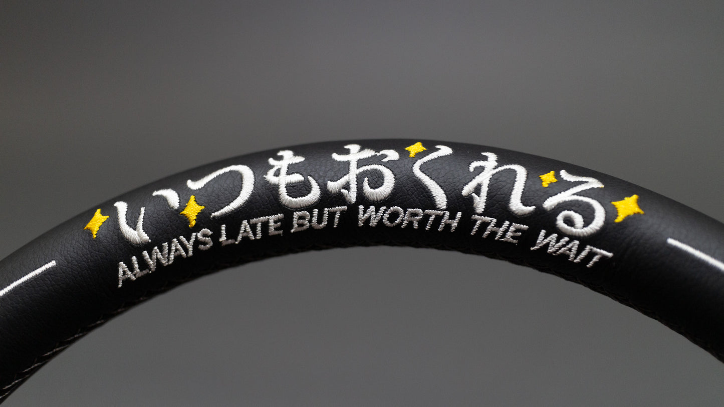 NEVER ON TIME STEERING WHEEL
