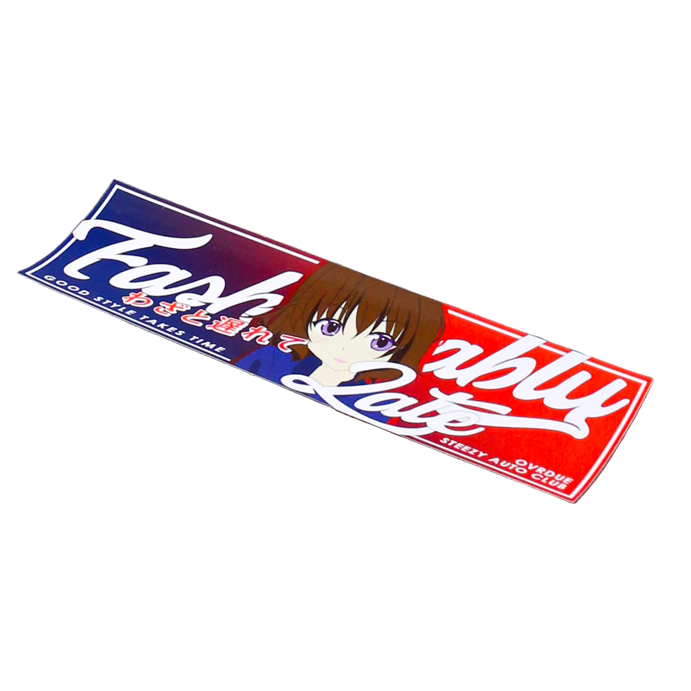 Fashionably Late Slap