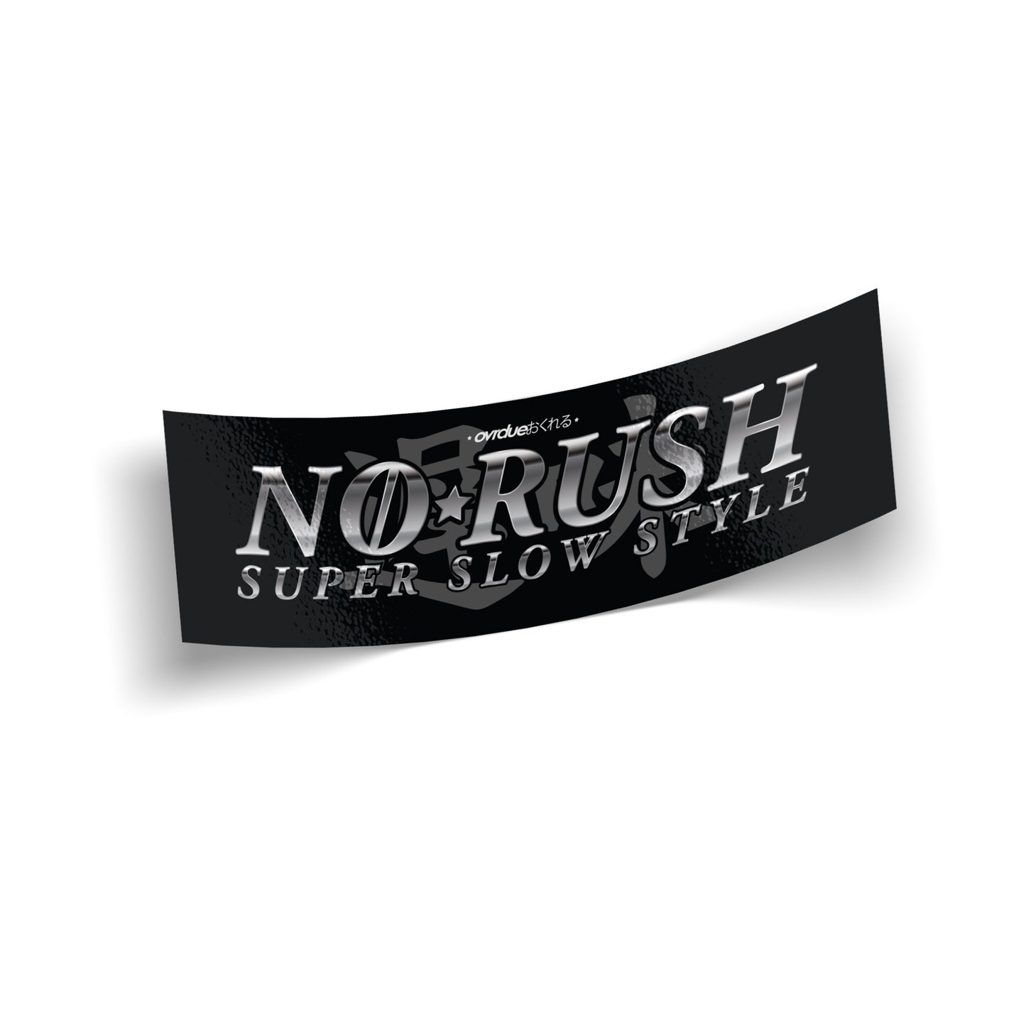 NO RUSH SLAP