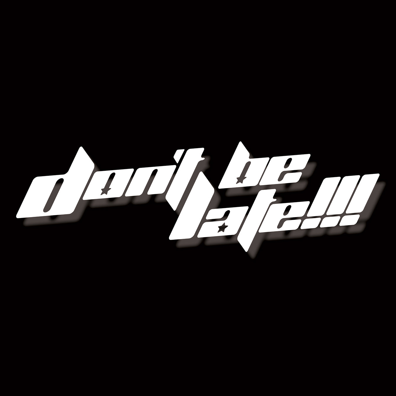 DON'T BE LATE DECAL