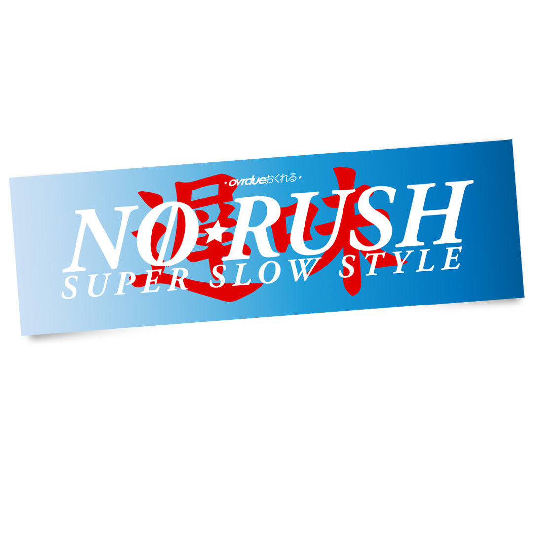 NO RUSH GRADIENT SLAP