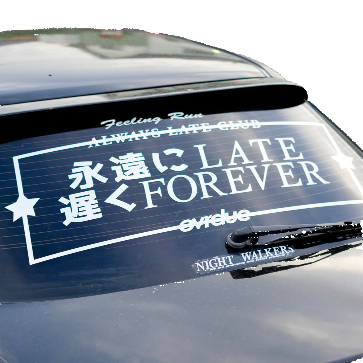 LATE FOREVER BANNER