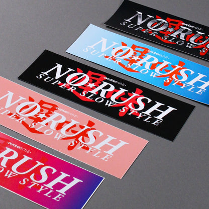 NO RUSH GRADIENT SLAP