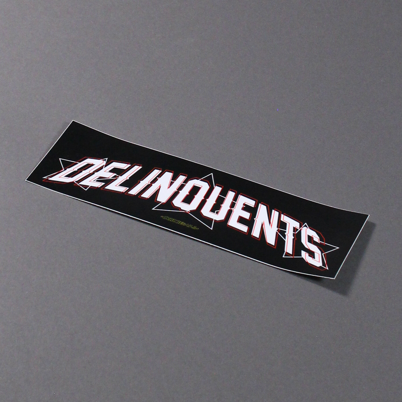 DELINQUENTS SLAP