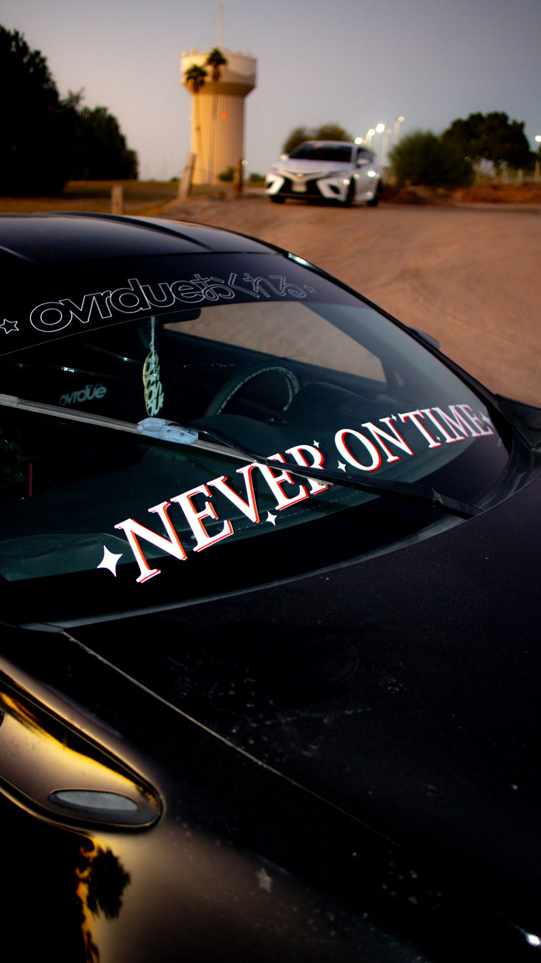 NEVER ON TIME BANNER