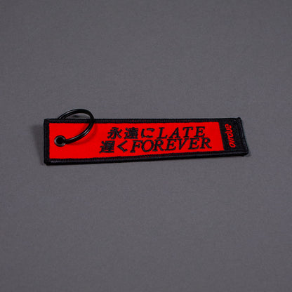 LATE FOREVER JET TAG