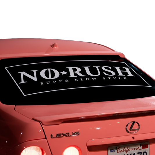 NO RUSH BANNER [BORDER]
