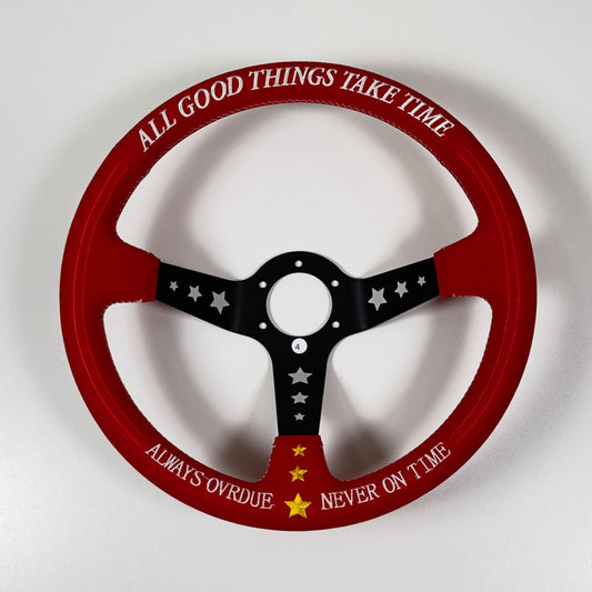 [Imperfect #4] ALL GOOD THINGS TAKE TIME STEERING WHEEL