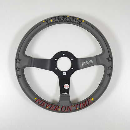 [Imperfect #16] NEVER ON TIME STEERING WHEEL