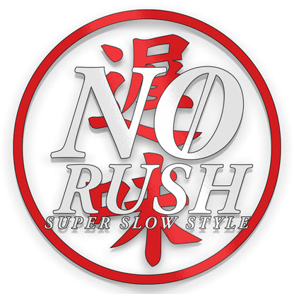 NO RUSH BANNER SLOW FLAVOR CIRCLE