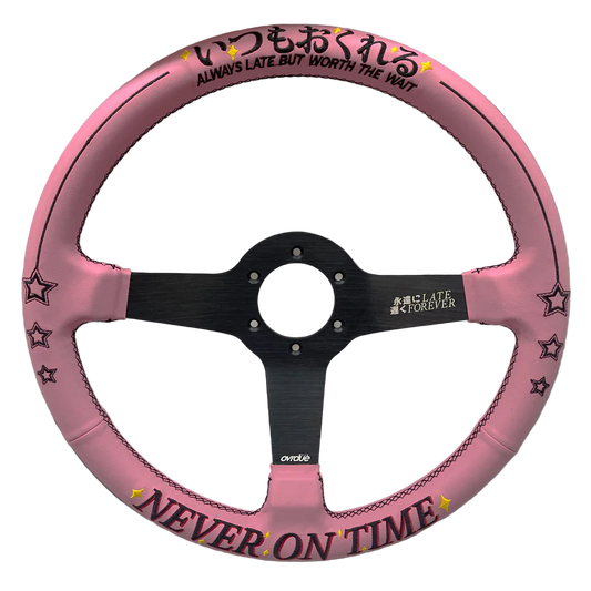 NEVER ON TIME STEERING WHEEL