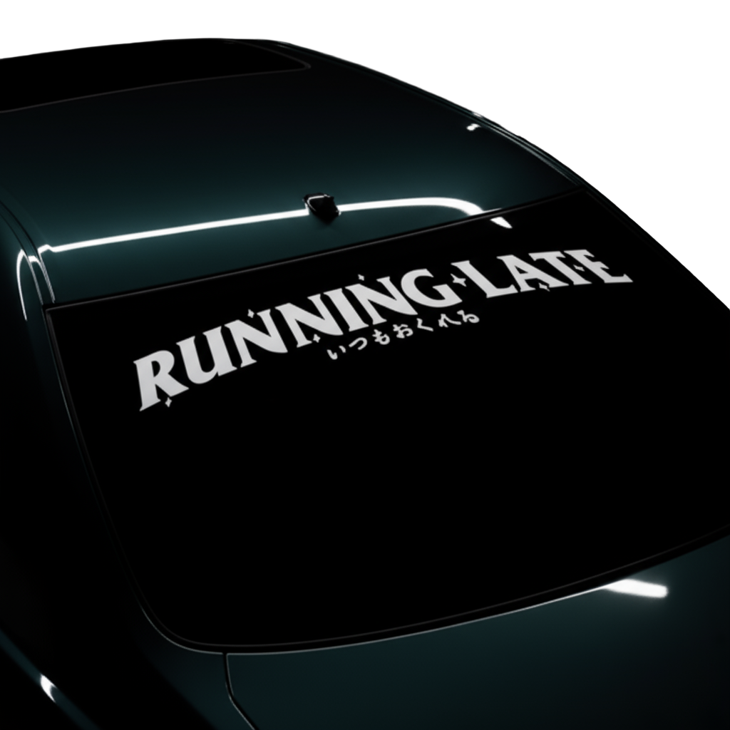 RUNNING LATE BANNER