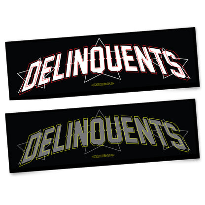 DELINQUENTS SLAP